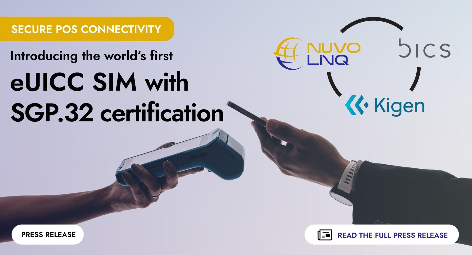 NuvoLinQ Partners with BICS and Kigen for Secure POS Connectivity