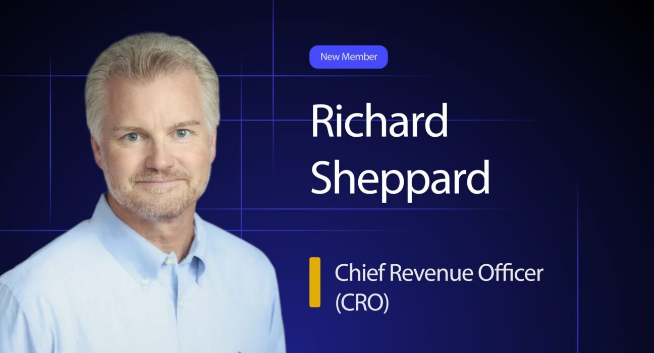 Welcoming Richard Sheppard — Chief Revenue Officer